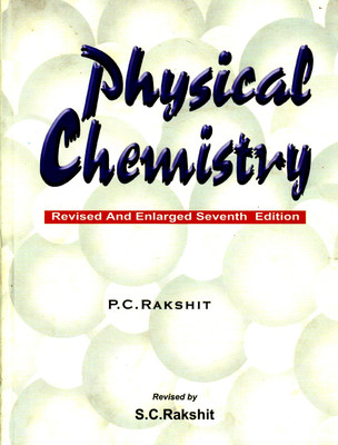Physical Chemistry(English, Paperback, Rakshit P. C.)