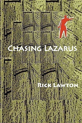 Chasing Lazarus(English, Paperback, Lawton Rick)