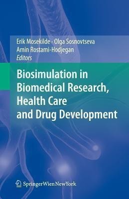 Biosimulation in Biomedical Research, Health Care and Drug Development(English, Hardcover, unknown)