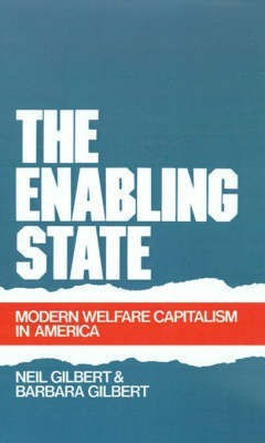 The Enabling State(English, Hardcover, Gilbert Neil)