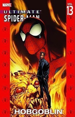 Ultimate Spider-man Vol.13: Hobgoblin(English, Paperback, unknown)