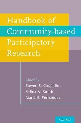 Handbook of Community-Based Participatory Research(English, Paperback, unknown)
