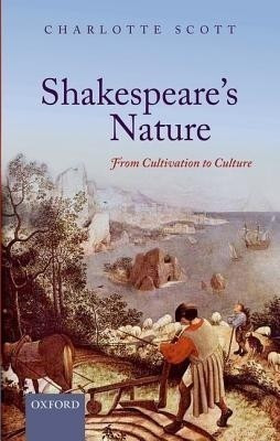 Shakespeare's Nature(English, Hardcover, Scott Charlotte)