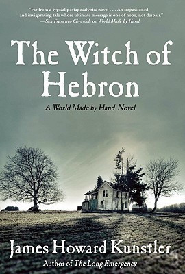 The Witch of Hebron(English, Paperback, Kunstler James Howard)