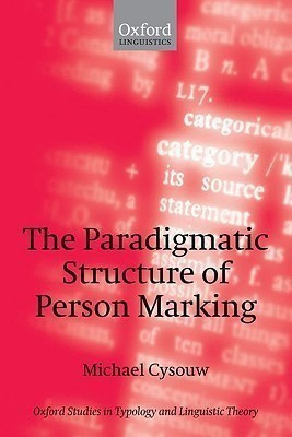 The Paradigmatic Structure of Person Marking(English, Paperback, Cysouw Michael)
