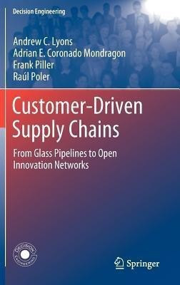 Customer-Driven Supply Chains(English, Hardcover, Lyons Andrew C.)