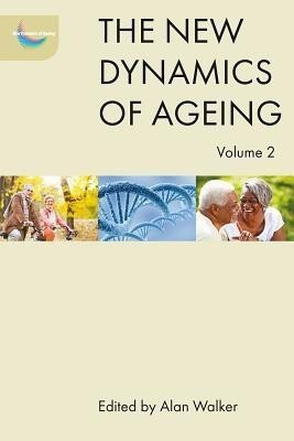 The New Dynamics of Ageing Volume 2(English, Hardcover, unknown)