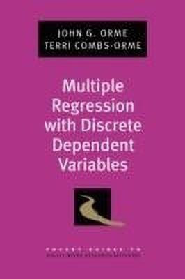 Multiple Regression with Discrete Dependent Variables(English, Paperback, Orme John G.)