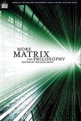 More Matrix and Philosophy(English, Paperback, unknown)
