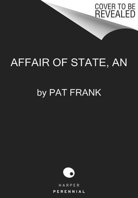 Affair Of State, An(English, Paperback, Frank Pat)