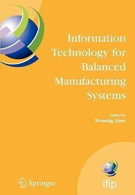 Information Technology for Balanced Manufacturing Systems(English, Paperback, unknown)