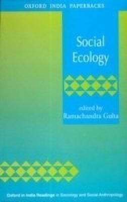 Social Ecology(English, Paperback, Guha Ramachandra)