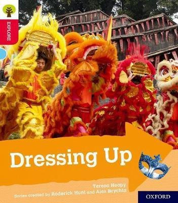 Oxford Reading Tree Explore with Biff, Chip and Kipper: Oxford Level 4: Dressing Up(English, Paperback, Heapy Teresa)
