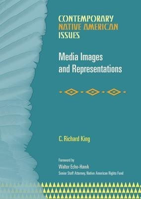 Media Images and Representations(English, Hardcover, King C. Richard)