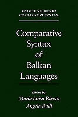 Comparative Syntax of the Balkan Languages(English, Hardcover, unknown)