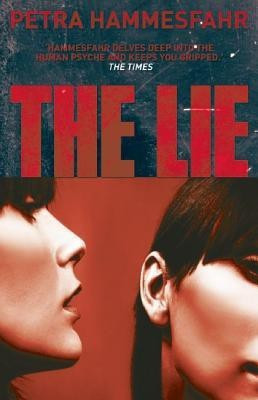 The Lie(English, Paperback, Hammesfah Petra)