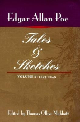 Tales and Sketches, vol. 2: 1843-1849(English, Paperback, Poe Edgar Allen)