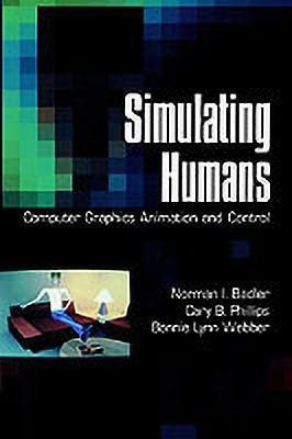 Simulating Humans(English, Hardcover, Badler Norman I.)