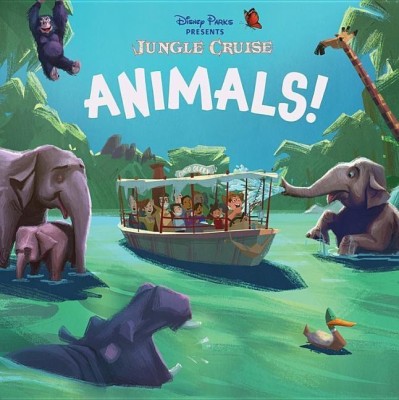 Disney Parks Presents: Jungle Cruise: Animals!(English, Board book, Lively Kevin)