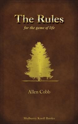 The Rules(English, Paperback, Cobb Allen Tower)