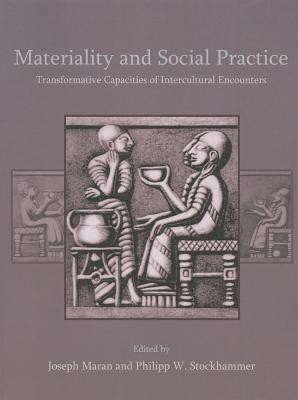 Materiality and Social Practice(English, Paperback, unknown)