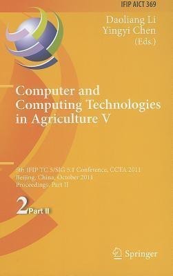 Computer and Computing Technologies in Agriculture(English, Hardcover, unknown)