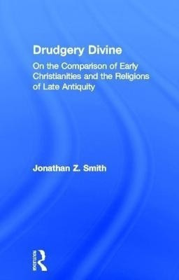 Drudgery Divine(English, Hardcover, Smith Jonathan Z.)