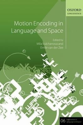 Motion Encoding in Language and Space(English, Hardcover, unknown)