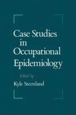 Case Studies in Occupational Epidemiology(English, Hardcover, unknown)