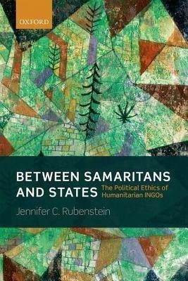 Between Samaritans and States(English, Hardcover, Rubenstein Jennifer)