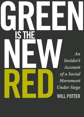 Green Is the New Red(English, Paperback, Potter Will)