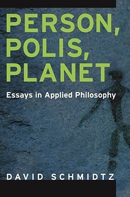 Person, Polis, Planet(English, Hardcover, Schmidtz David)