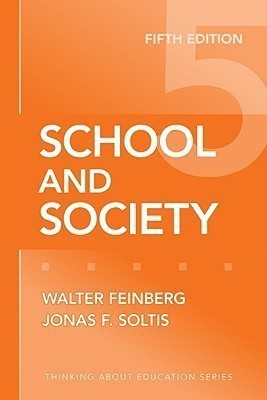 School and Society(English, Paperback, Feinberg Walter)