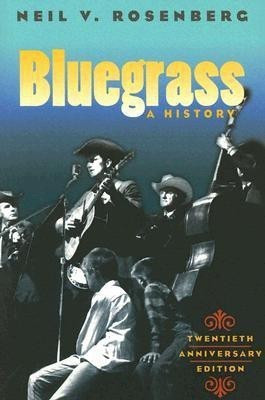 Bluegrass(English, Paperback, Rosenberg Neil V.)