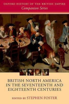 British North America in the Seventeenth and Eighteenth Centuries(English, Paperback, unknown)