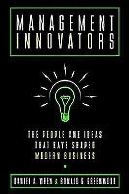 Management Innovators(English, Hardcover, Wren Daniel A. the late)