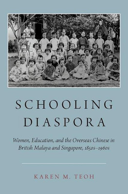 Schooling Diaspora(English, Hardcover, Teoh Karen M.)