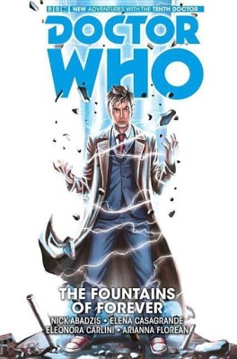 Doctor Who: The Tenth Doctor Vol. 3: The Fountains of Forever(English, Paperback, Abadzis Nick)