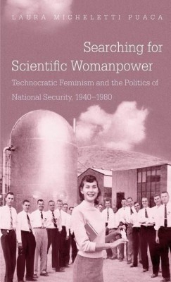 Searching for Scientific Womanpower(English, Paperback, Puaca Laura Micheletti)