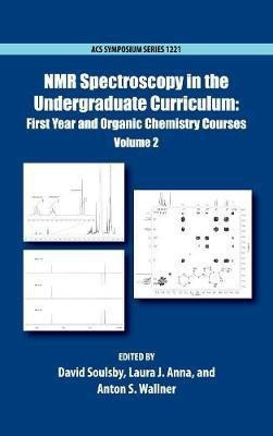 NMR Spectroscopy in the Undergraduate Curriculum(English, Hardcover, Soulsby David)