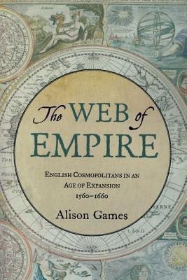 The Web of Empire(English, Paperback, Games Alison)