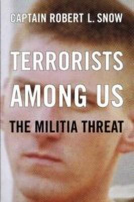 Terrorists Among Us(English, Paperback, Snow Robert)