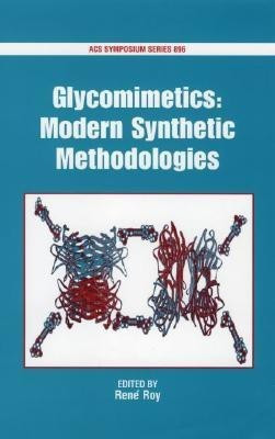 Modern Synthetic Methodologies toward Glycomimetics(English, Hardcover, unknown)