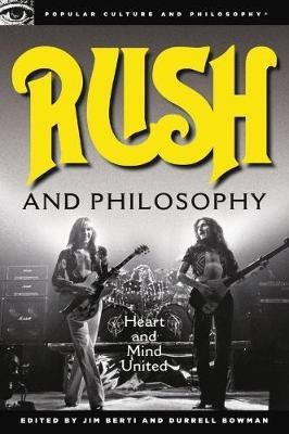 Rush and Philosophy(English, Paperback, unknown)
