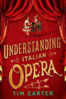 Understanding Italian Opera(English, Hardcover, Carter Tim)