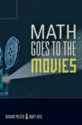 Math Goes to the Movies(English, Paperback, Polster Burkard)