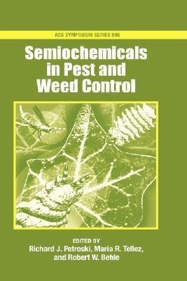 Semiochemicals in Pest and Weed Control(English, Hardcover, unknown)