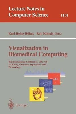 Visualization in Biomedical Computing(English, Paperback, unknown)