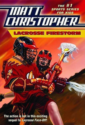 Lacrosse Firestorm(English, Paperback, Christopher Matt)