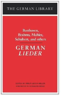 German Lieder: Beethoven, Brahms, Mahler, Schubert, and others(English, Paperback, unknown)